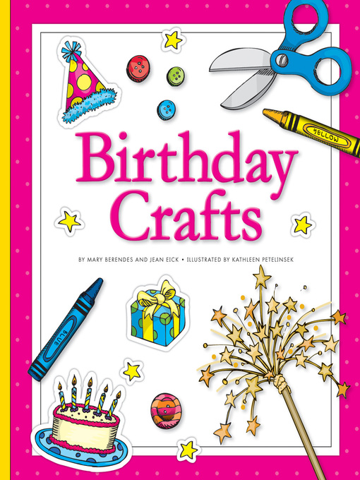 Title details for Birthday Crafts by Mary Berendes - Available